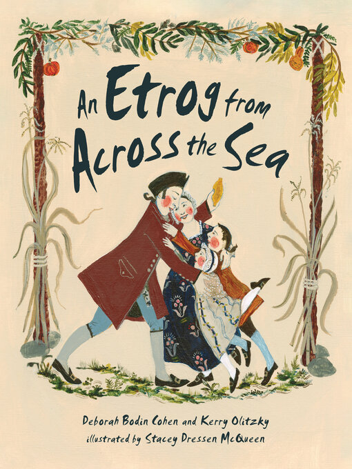 Title details for An Etrog from Across the Sea by Deborah Bodin Cohen - Available